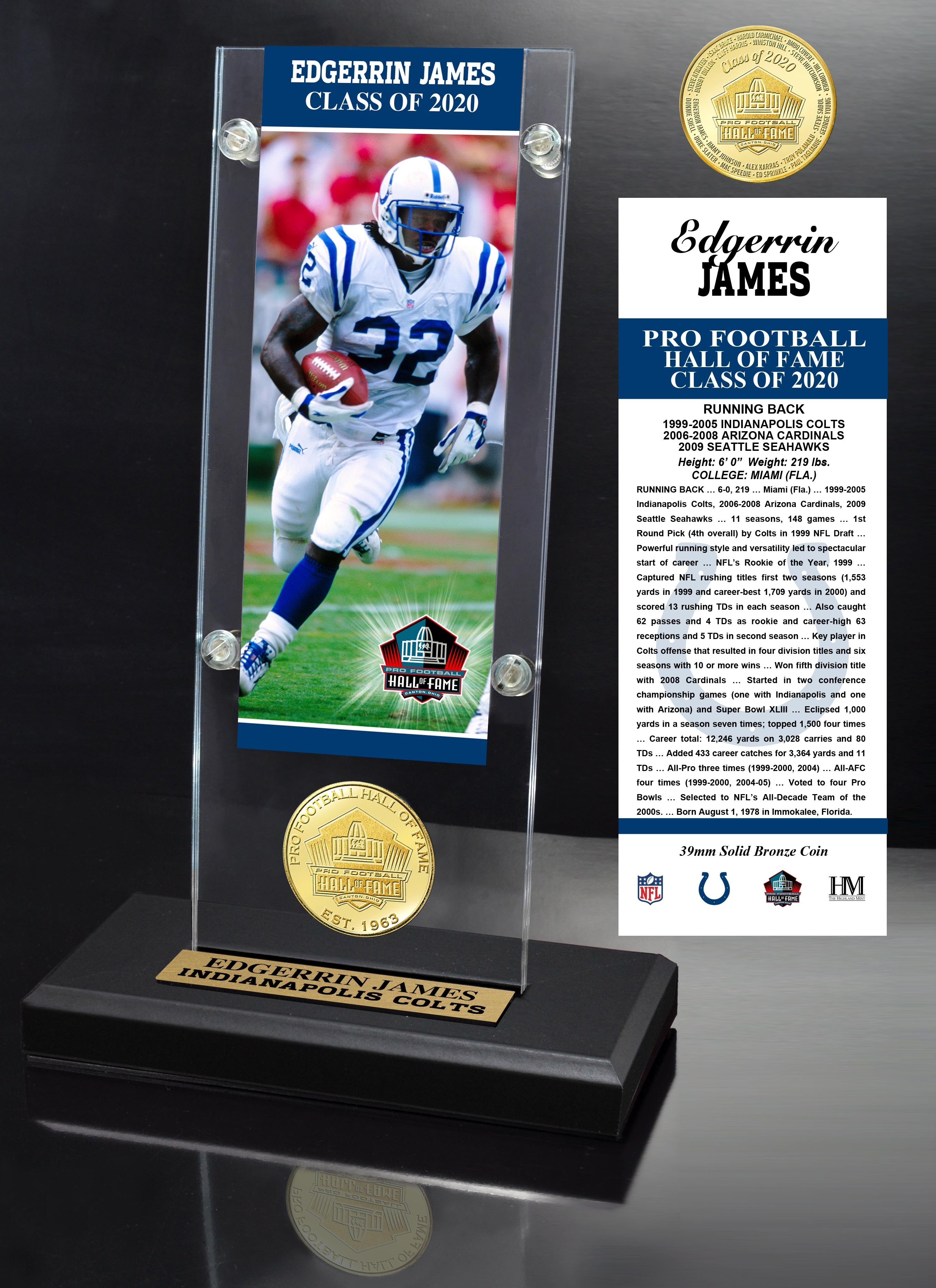 Edgerrin James 2020 HOF Bronze Coin Ticket Acrylic