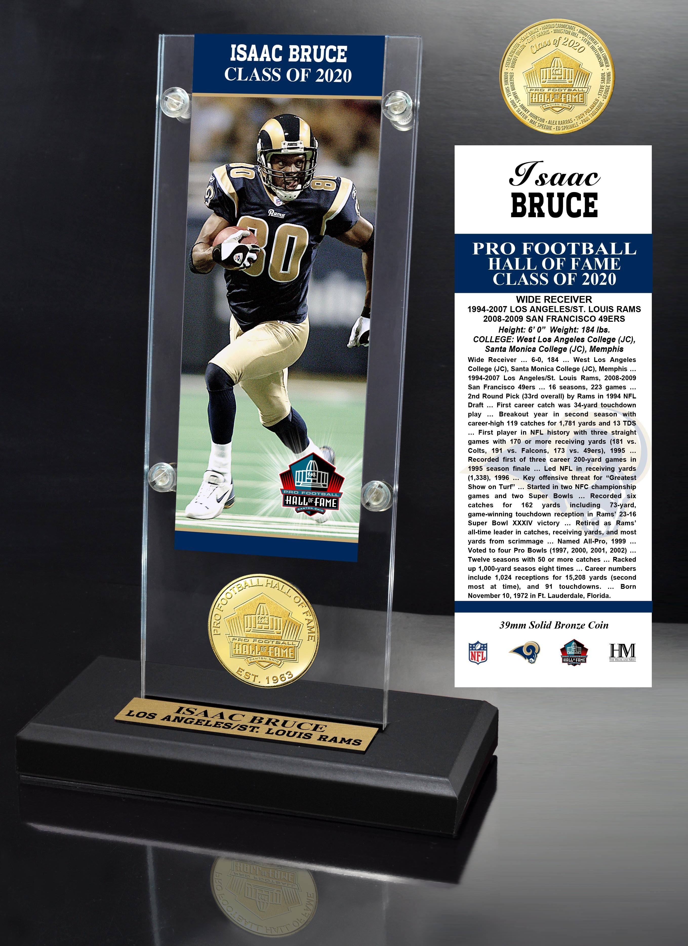 Isaac Bruce HOF Bronze Coin Ticket Acrylic