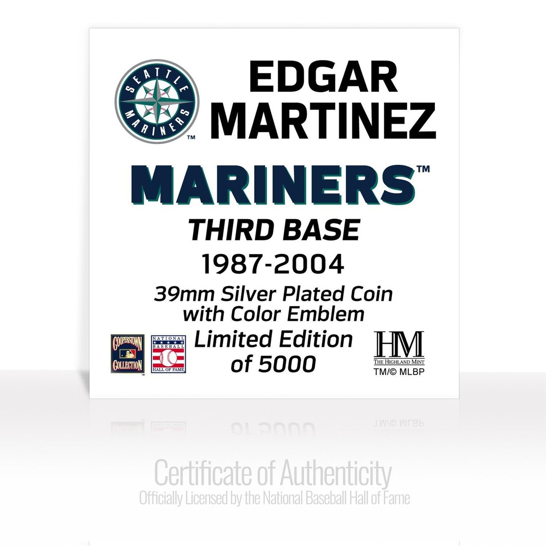 Edgar Martinez Hall of Fame 2019 Silver Mint Coin